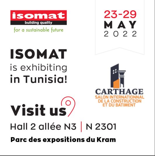 ISOMAT: Συμμετέχει στην 15η «SALON PROFESSIONNEL DE LA CONSTRUCTION ET DU B TIMENT CARTHAGE»